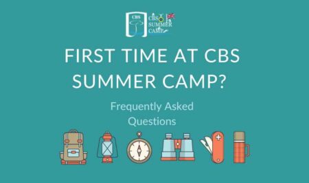 First time at CBS Summer Camp? Frequently Asked Questions